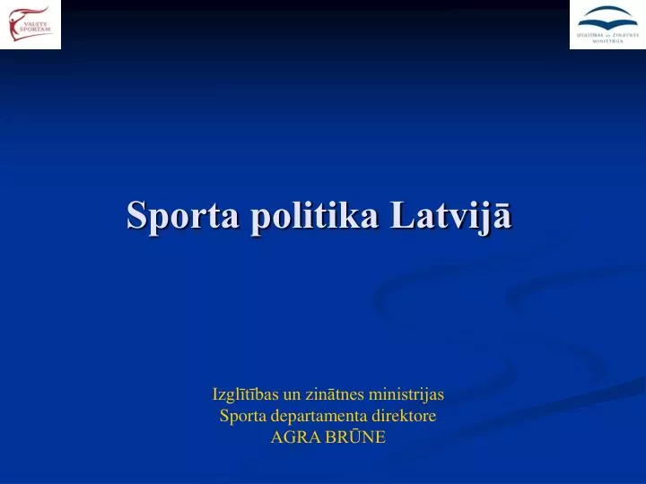 sporta politika latvij
