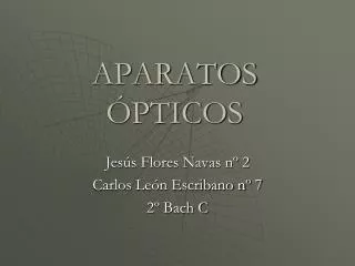 aparatos pticos