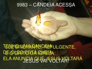 9983 candeia acessa
