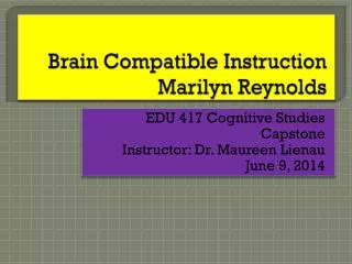 Brain Compatible Instruction Marilyn Reynolds
