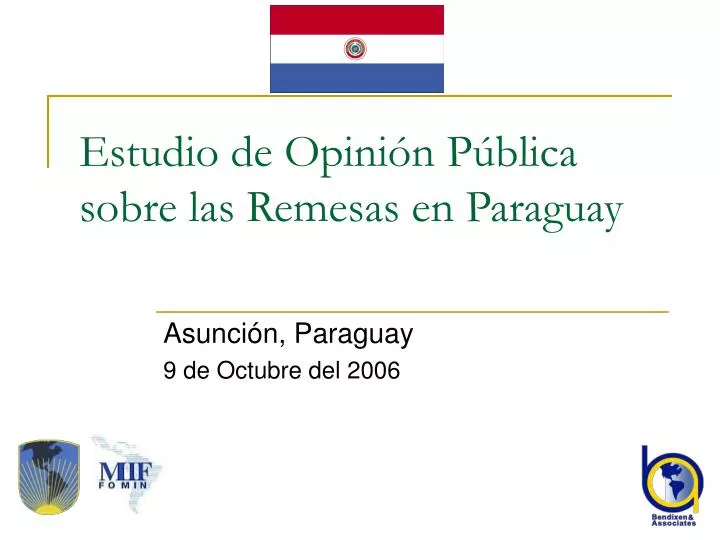 estudio de opini n p blica sobre las remesas en paraguay