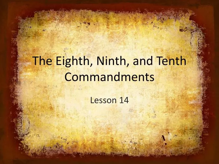 the eighth ninth and tenth commandments