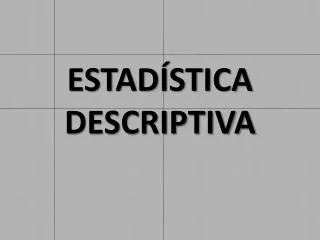 estad stica descriptiva
