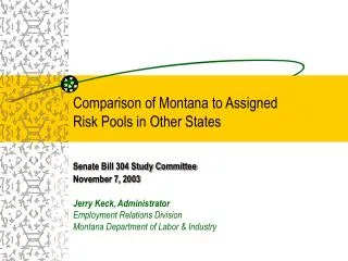 Comparison of Montana to Assigned Risk Pools in Other States