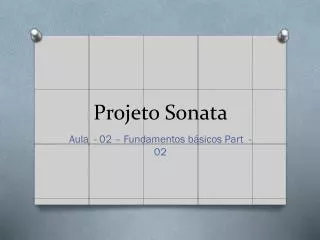 projeto sonata