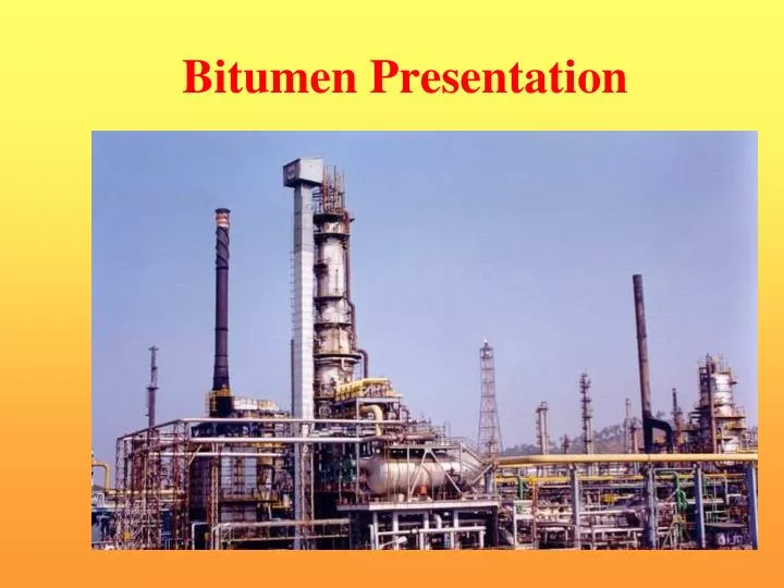 bitumen presentation
