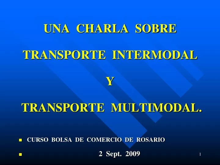 una charla sobre transporte intermodal y transporte multimodal