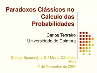 paradoxos cl ssicos no c lculo das probabilidades