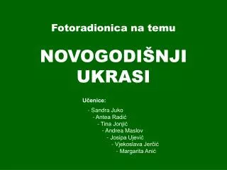 NOVOGODIŠNJI UKRASI