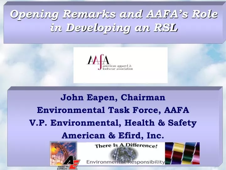 opening remarks and aafa s role in developing an rsl