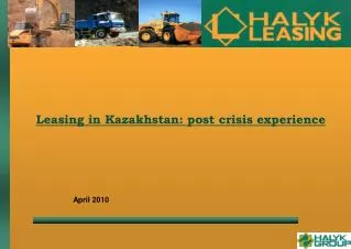 Leasing in Kazakhstan: post crisis experience