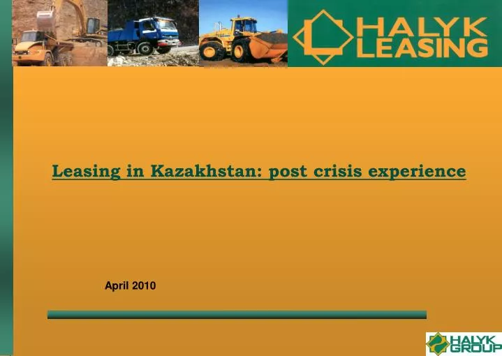 leasing in kazakhstan post crisis experience
