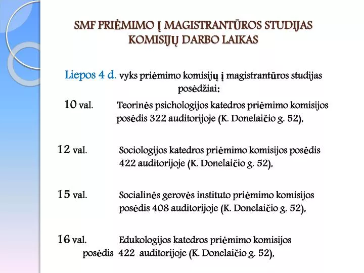 smf pri mimo magistrant ros studijas komisij darbo laikas