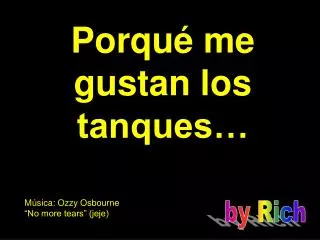 porqu me gustan los tanques