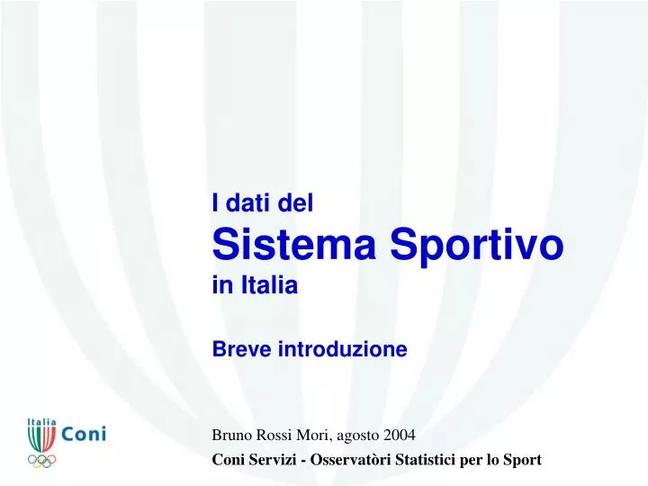 i dati del sistema sportivo in italia breve introduzione