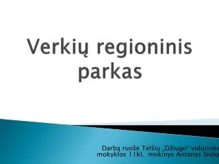 Verkių regioninis parkas