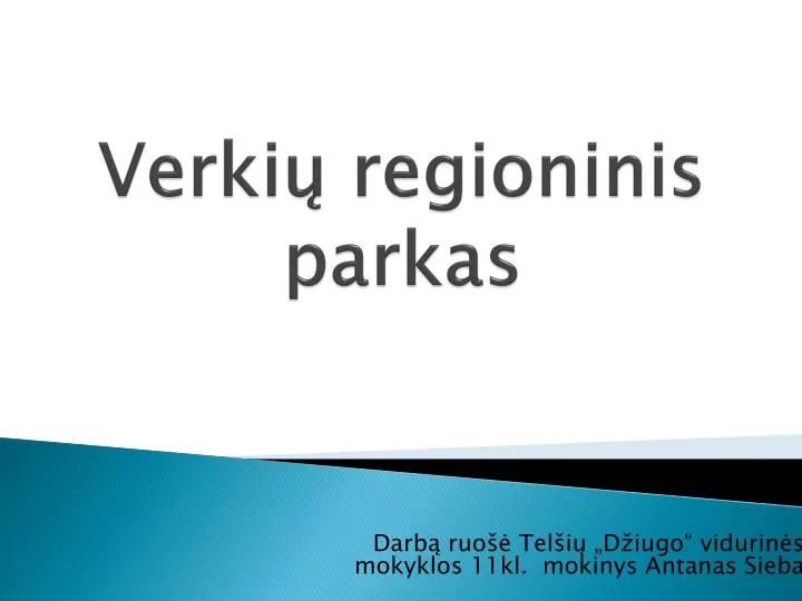 verki regioninis parkas