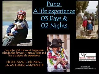 Puno. A life experience 03 Days &amp; 02 Nights.