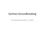 Gorham Groundbreaking - slide 1