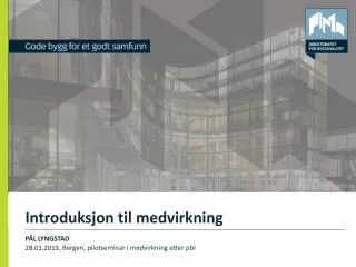 introduksjon til medvirkning