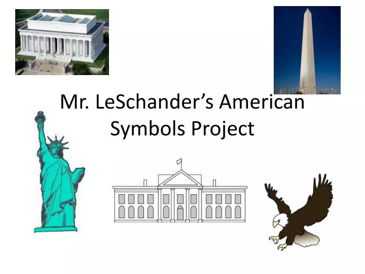 mr leschander s american symbols project