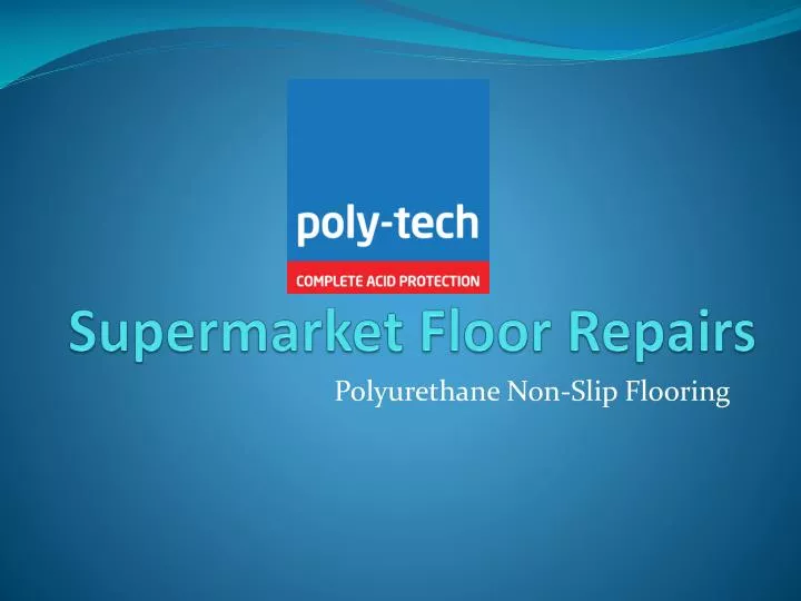 supermarket floor repairs