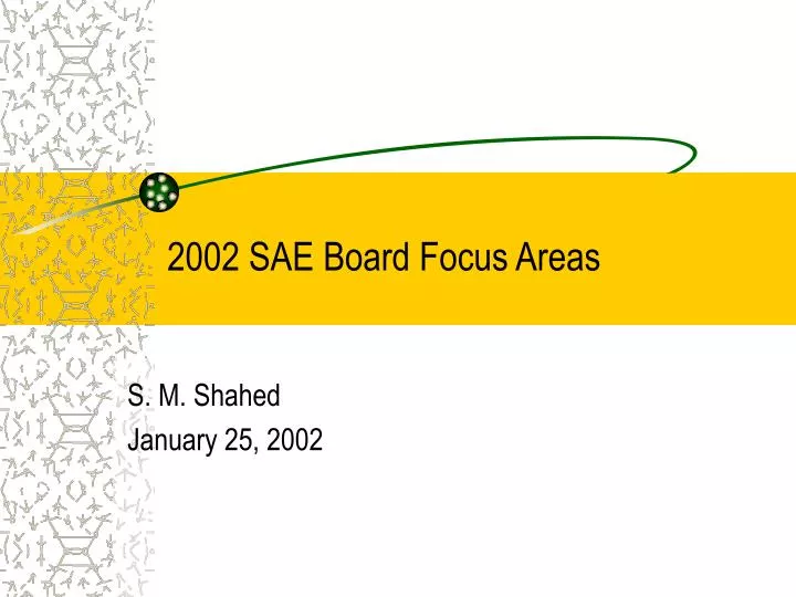2002 sae board focus areas