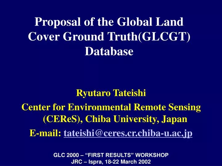 proposal of the global land cover ground truth glcgt database