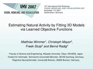 Estimating Natural Activity by Fitting 3D Models via Learned Objective Functions