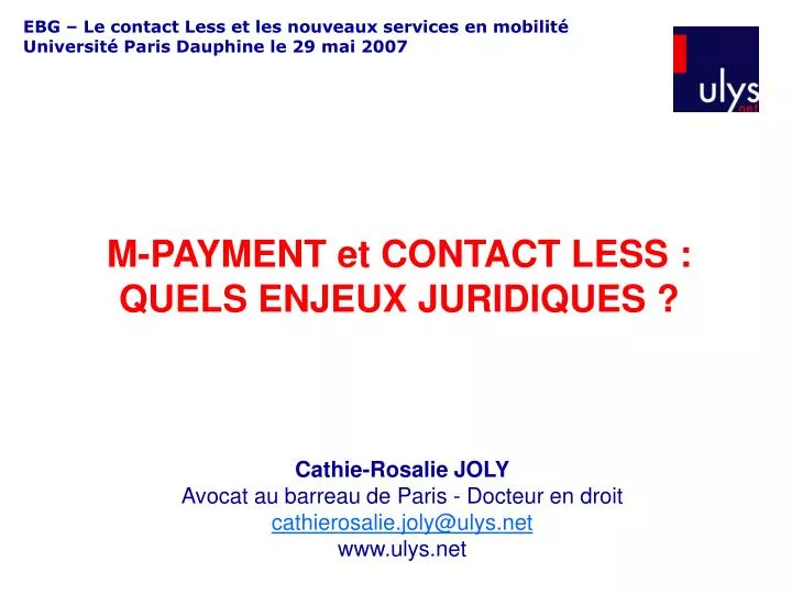 m payment et contact less quels enjeux juridiques