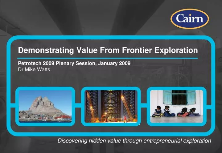 demonstrating value from frontier exploration
