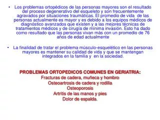 La mejor medicina y más económica y es la prevención.