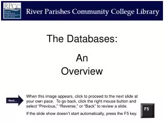The Databases: An Overview