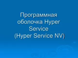 hyper service hyper service nv