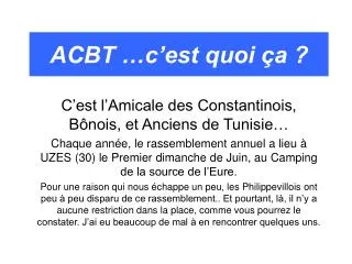 acbt c est quoi a