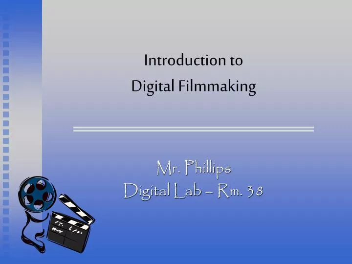 introduction to digital filmmaking