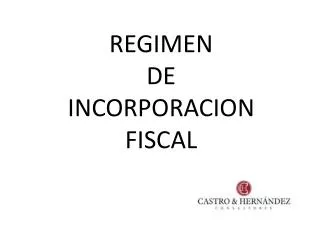 regimen de incorporacion fiscal
