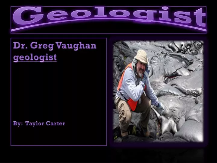 geologist