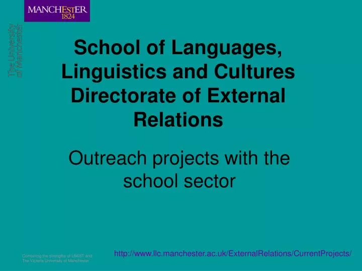 school of languages linguistics and cultures directorate of external relations