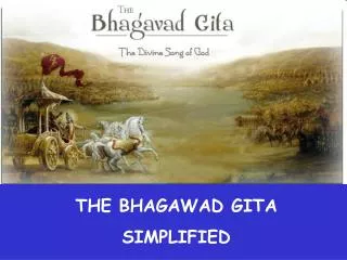 THE BHAGAWAD GITA SIMPLIFIED