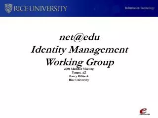 net@edu Identity Management Working Group