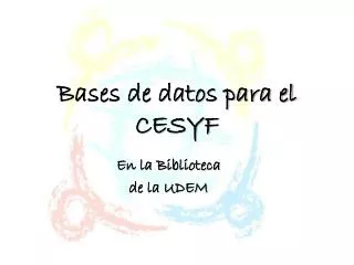 bases de datos para el cesyf