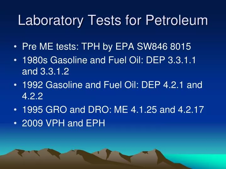 laboratory tests for petroleum