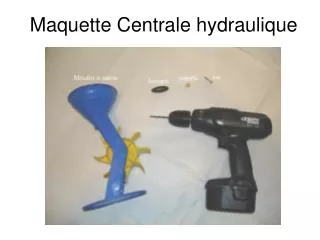 maquette centrale hydraulique