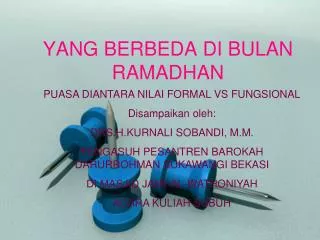 yang berbeda di bulan ramadhan