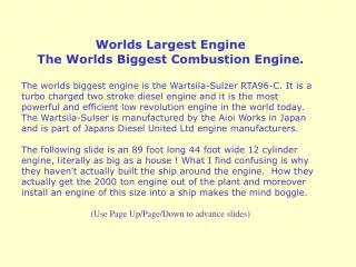 Worlds Largest Engine The Worlds Biggest Combustion Engine.