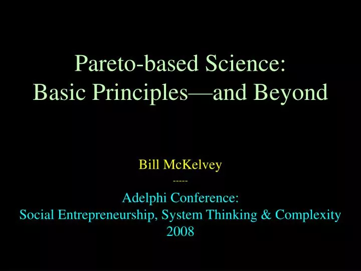 pareto based science basic principles and beyond