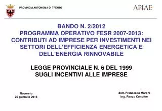 dott francesco marchi ing renzo conotter