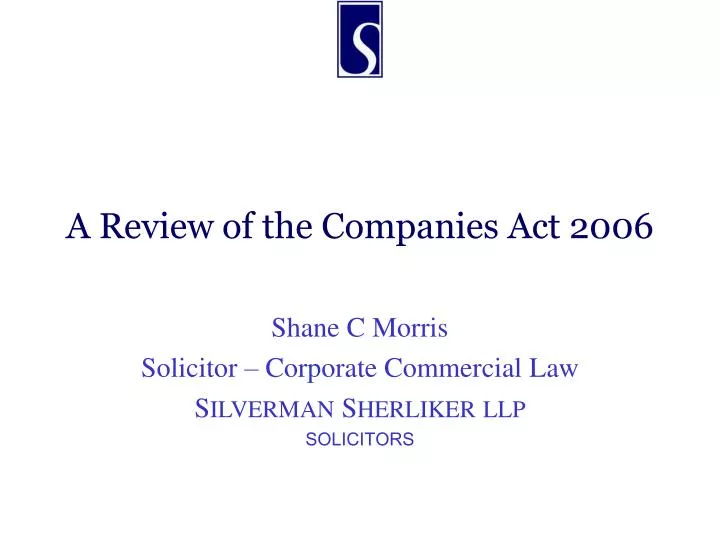 a review of the companies act 2006