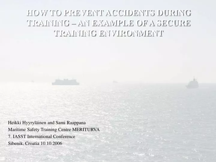 how to prevent accidents during training an example of a secure training environment